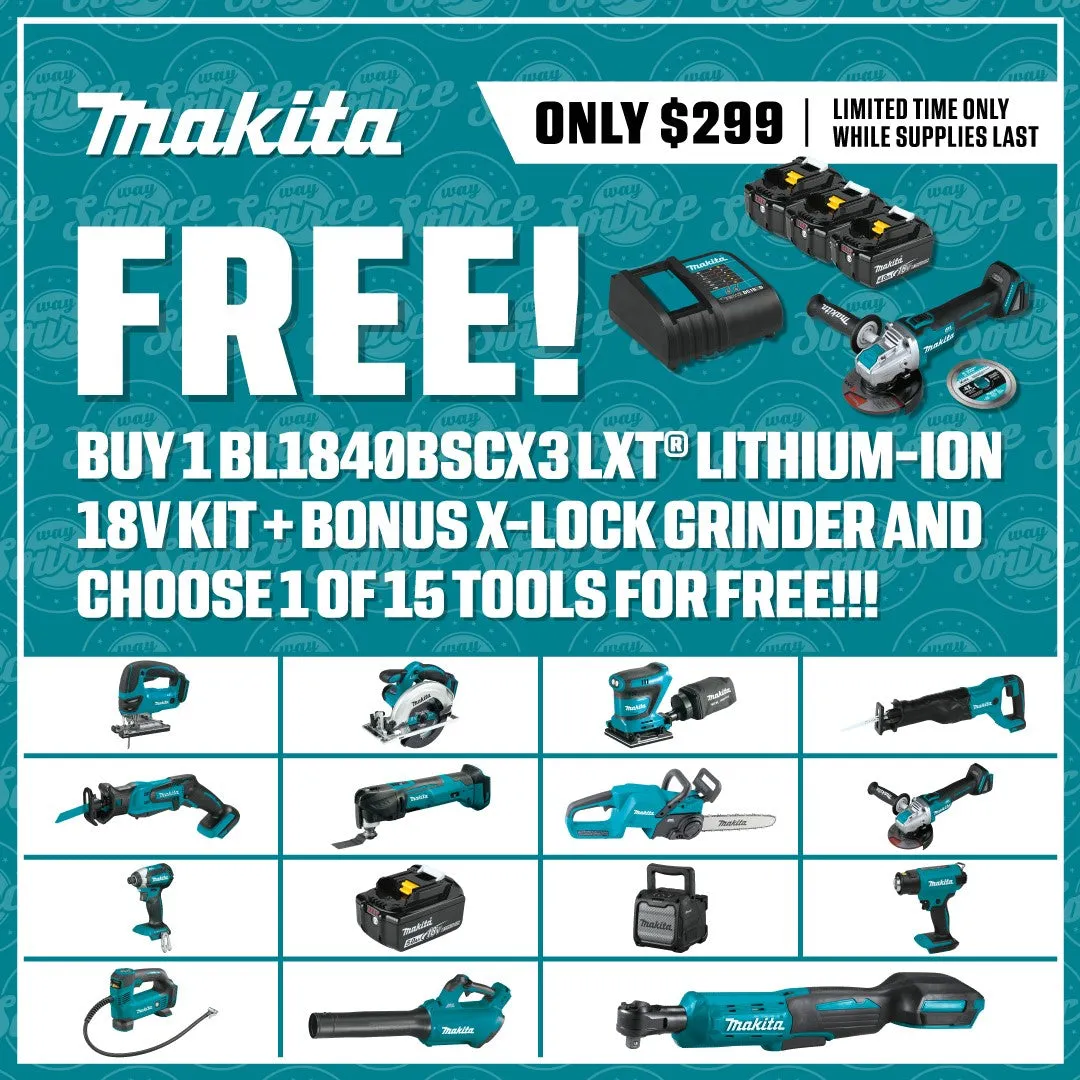 Makita BL1840BSCX3 18V LXT Lithium-Ion Battery and Charger Starter Pack, 3ea. BL1840B, DC18SD, XAG25Z, E-07406 (4.0Ah)   Free Item